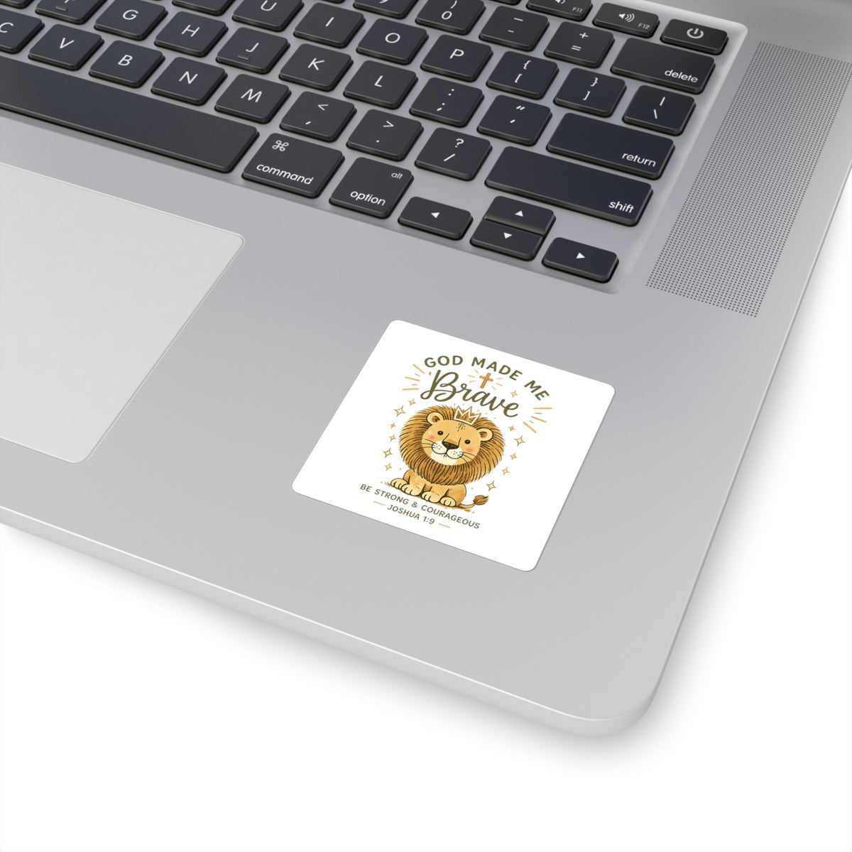 God Made Me Brave Lion Square Sticker — Cute Christian Kids Sticker (Joshua 1:9)